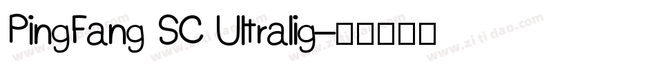 PingFang SC Ultralig字体转换